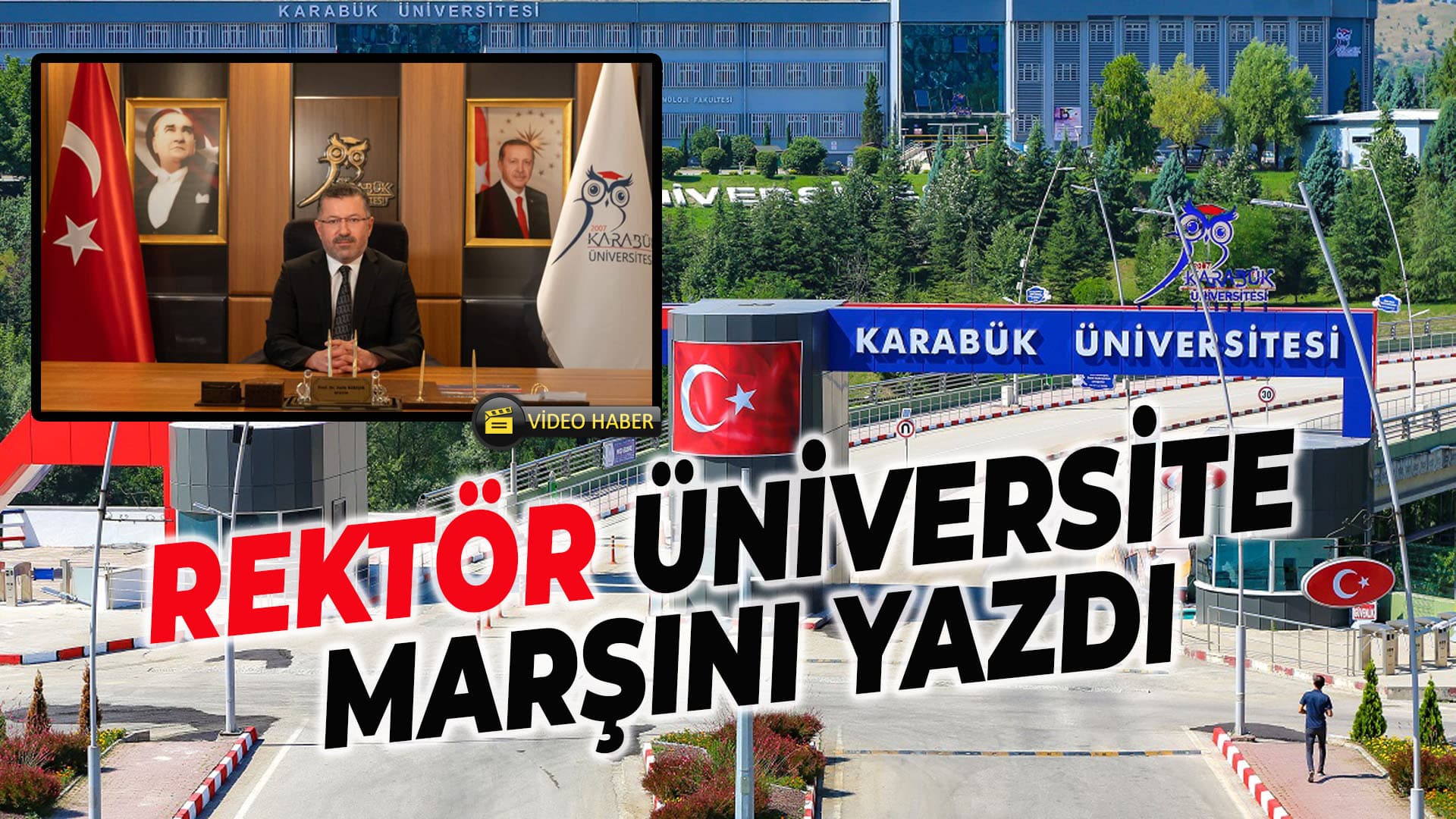 KBÜ Rektörü Prof. Dr. Kırışık Üniversite İçin Marş Yazdı