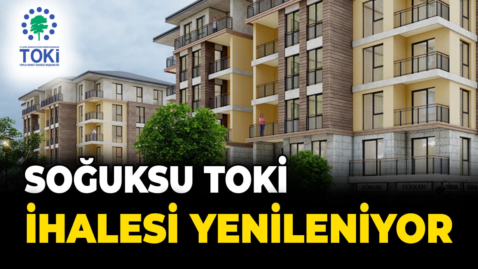 Soğuksu TOKİ ihalesi Ağustos’da Yenilecek