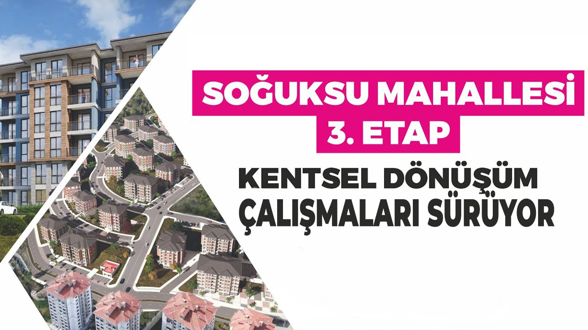 Karabük'te kentsel dönüşüm çalışmaları sürüyor