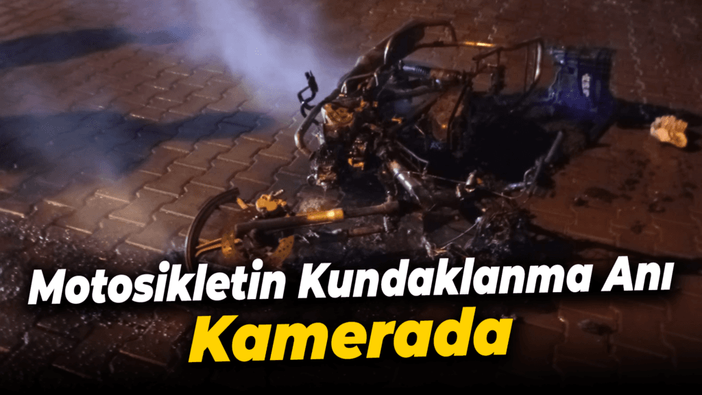 Karabük'te motosikletin kundaklanması cep telefonu kamerasında