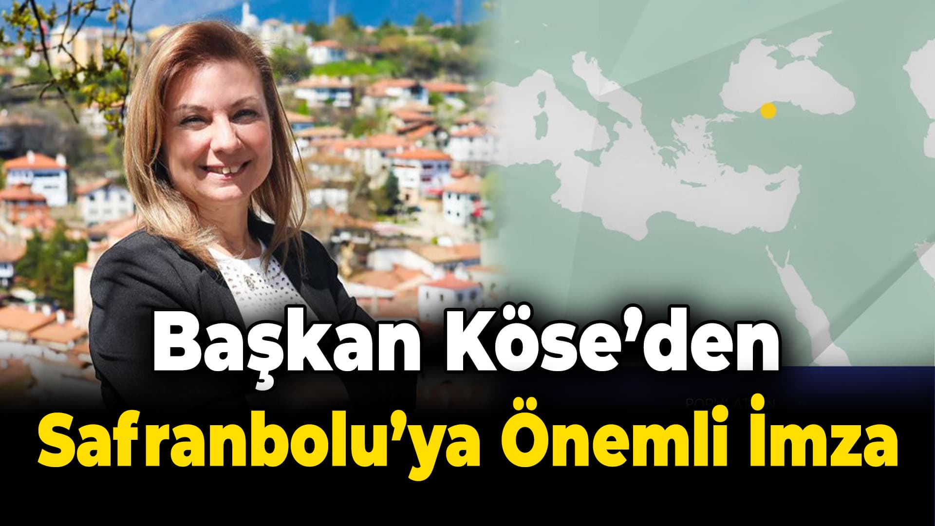 Başkan Köse, Safranbolu'nun Geleceğine İmza Attı
