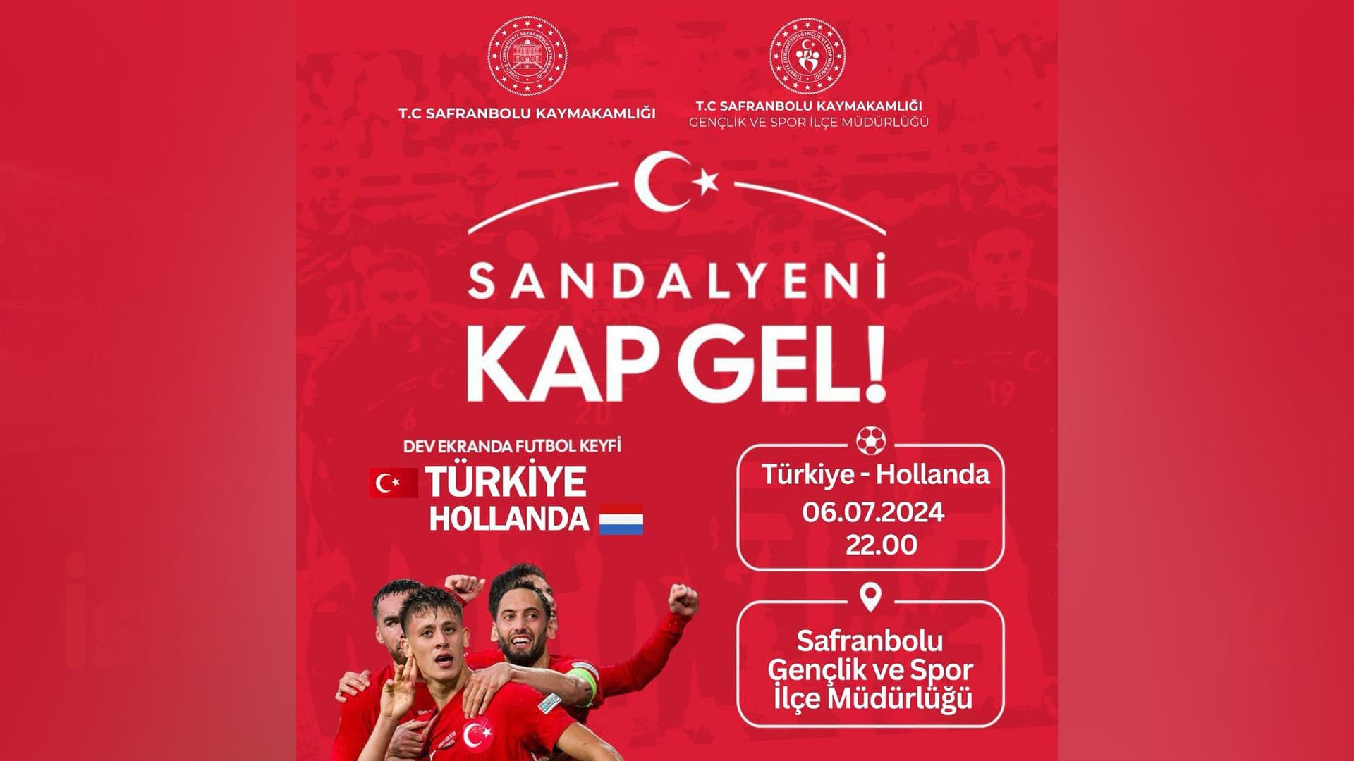 Safranbolu’da Futbol Keyfi: Türkiye-Hollanda Maçı Dev Ekranda İzlenecek