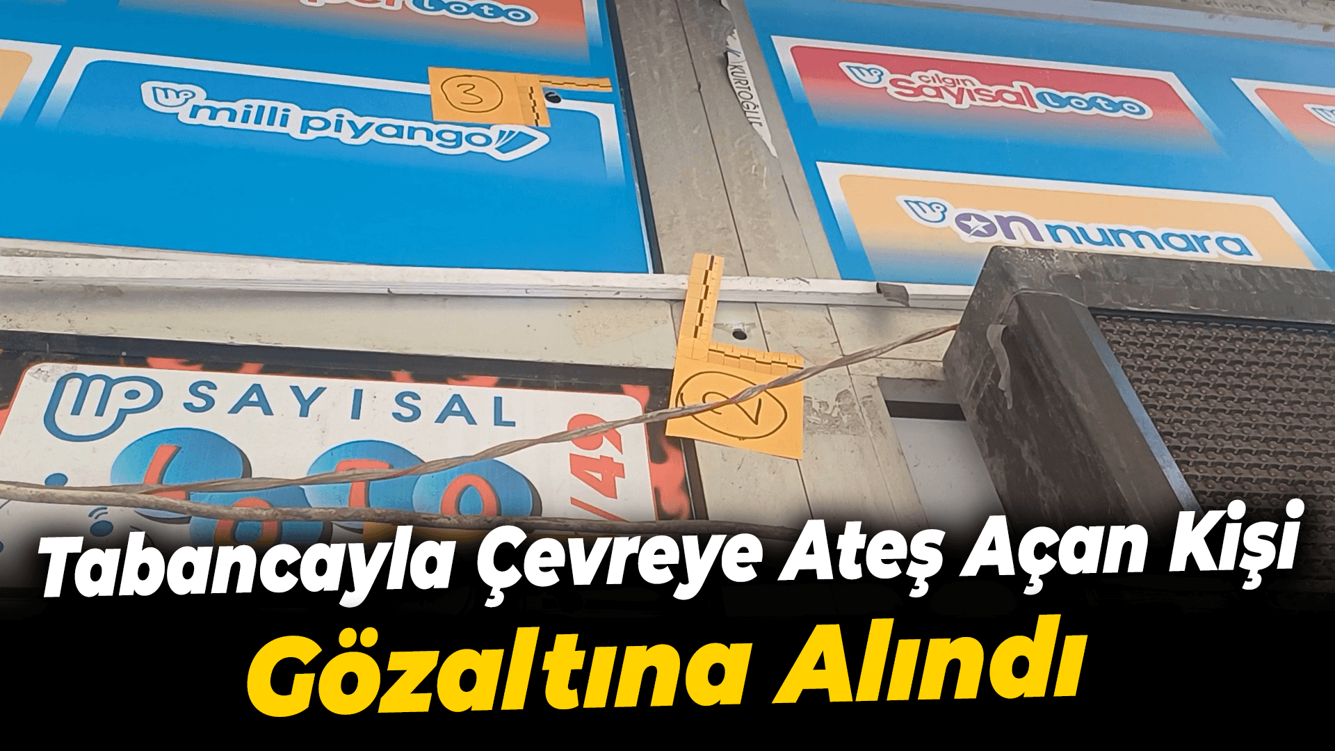 Tabancayla çevreye ateş açan kişi gözaltına alındı