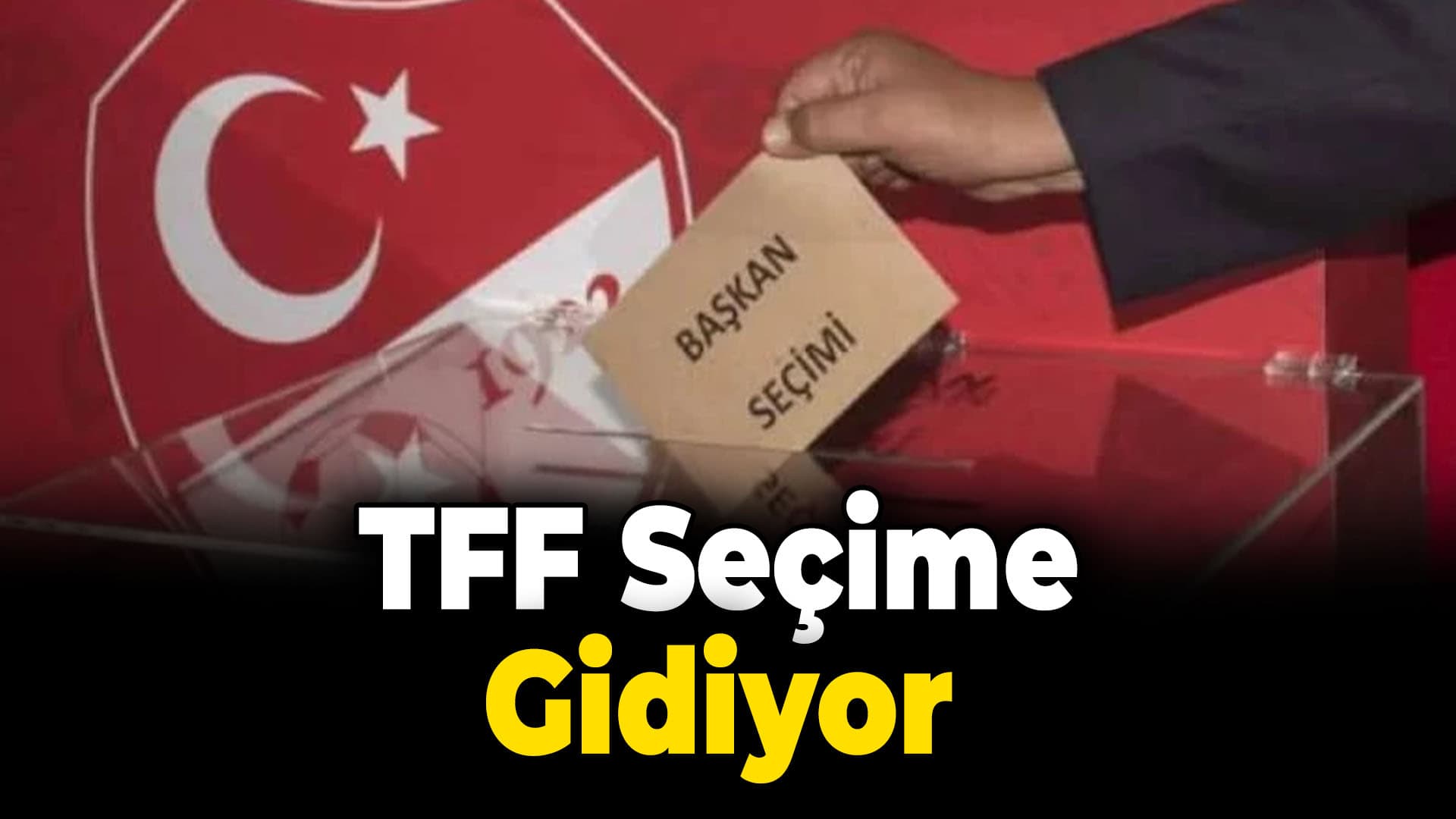 TFF'de Seçim Günü
