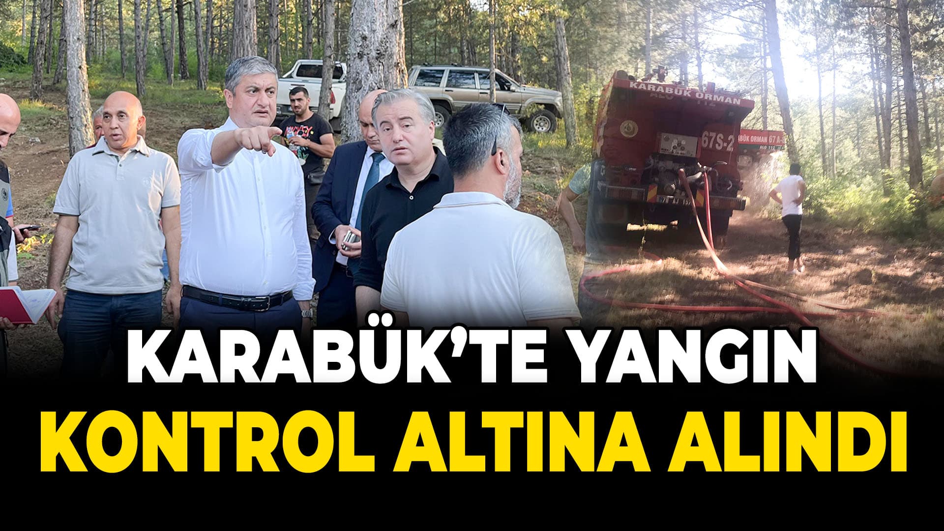 Karabük'te çıkan orman yangını kontrol altına alındı