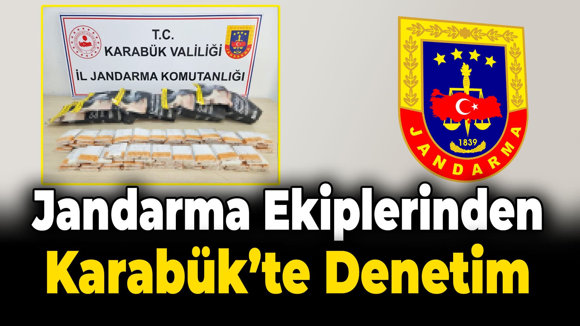 Karabük'te Kaçak Tütün Denetimi