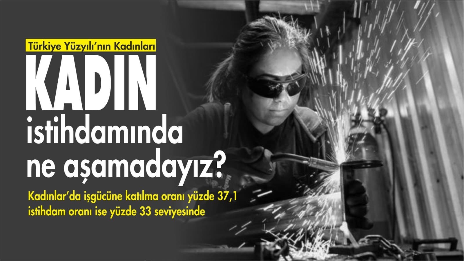 Kadın istihdamında ne aşamadayız?