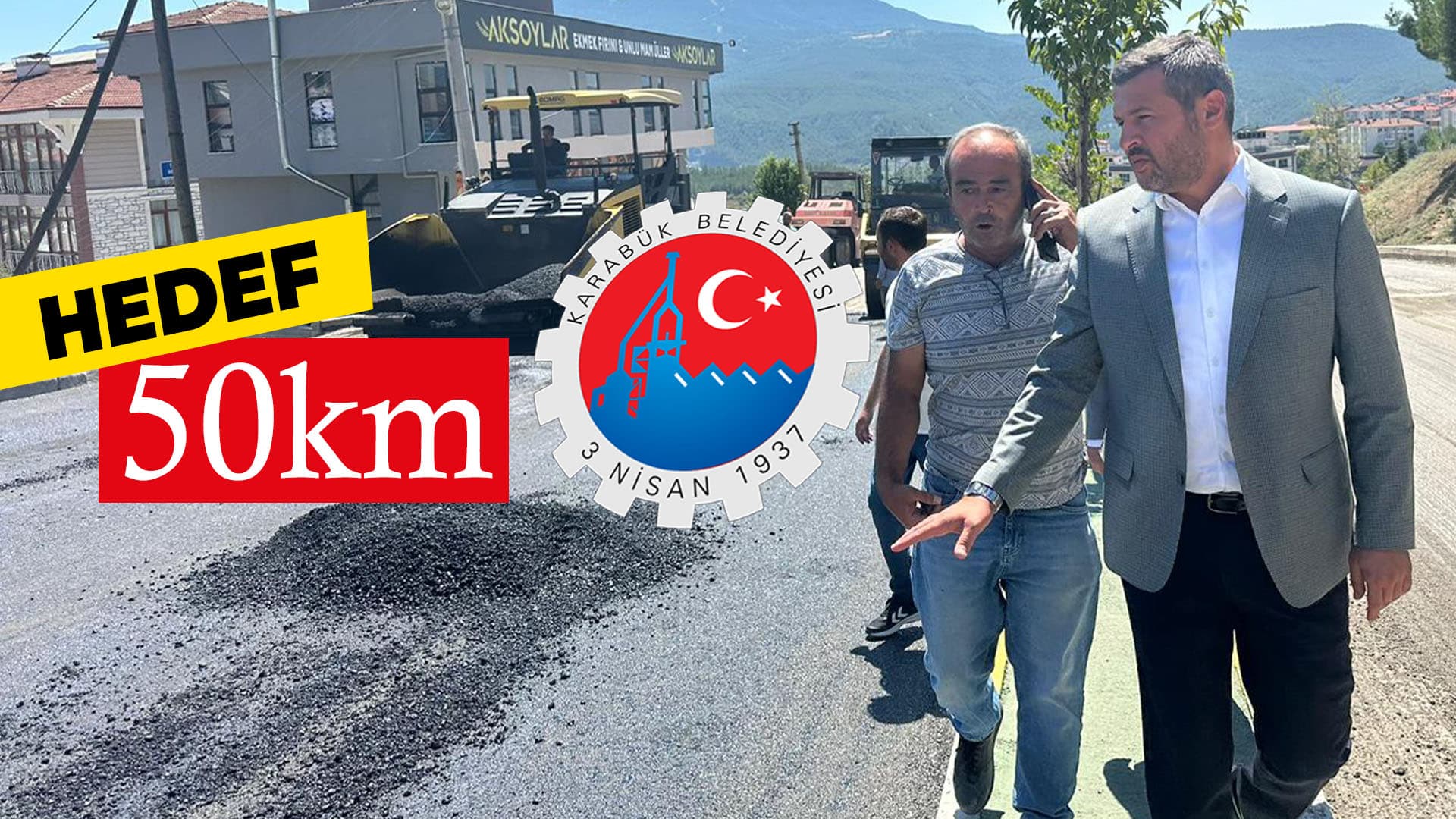 Hedef 65 bin ton asfalt 50 km yol