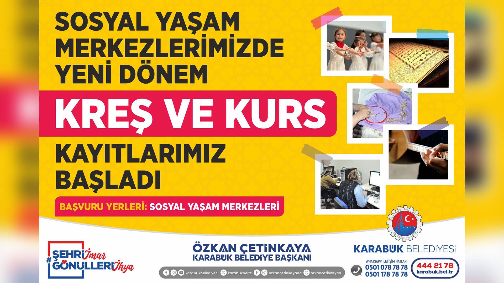 Ücretsiz kreş ve kurs kayıtları başladı