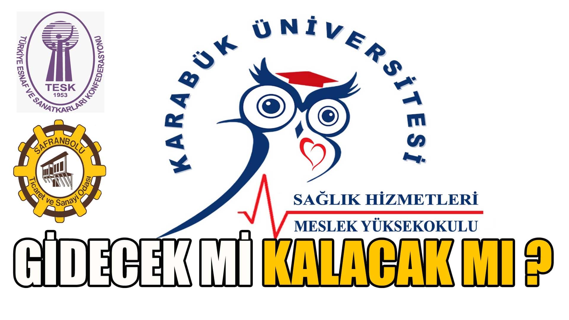 Safranbolu Esnafları ve TSO Üyeleri, Karabük Üniversitesi'ne Seslendi: "Sağlık MYO'nun Taşınmasına Karşıyız!"