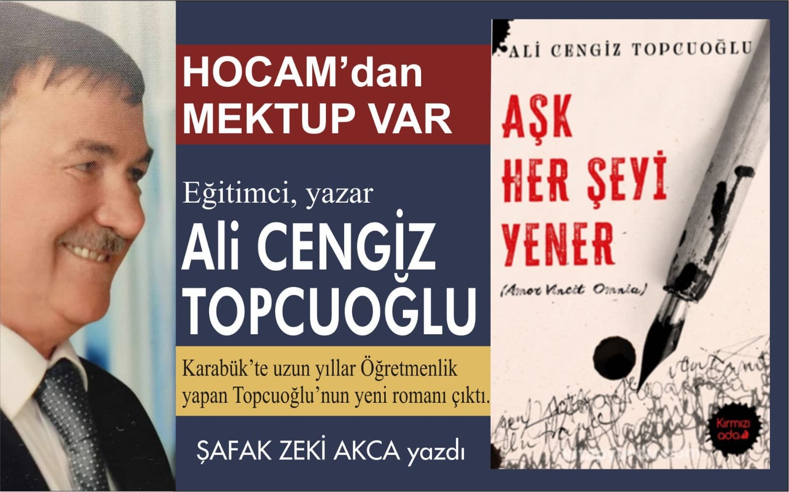 Topcuoğlu'nun "Aşk Her Şeyi Yener" Adlı Romanı Çıktı