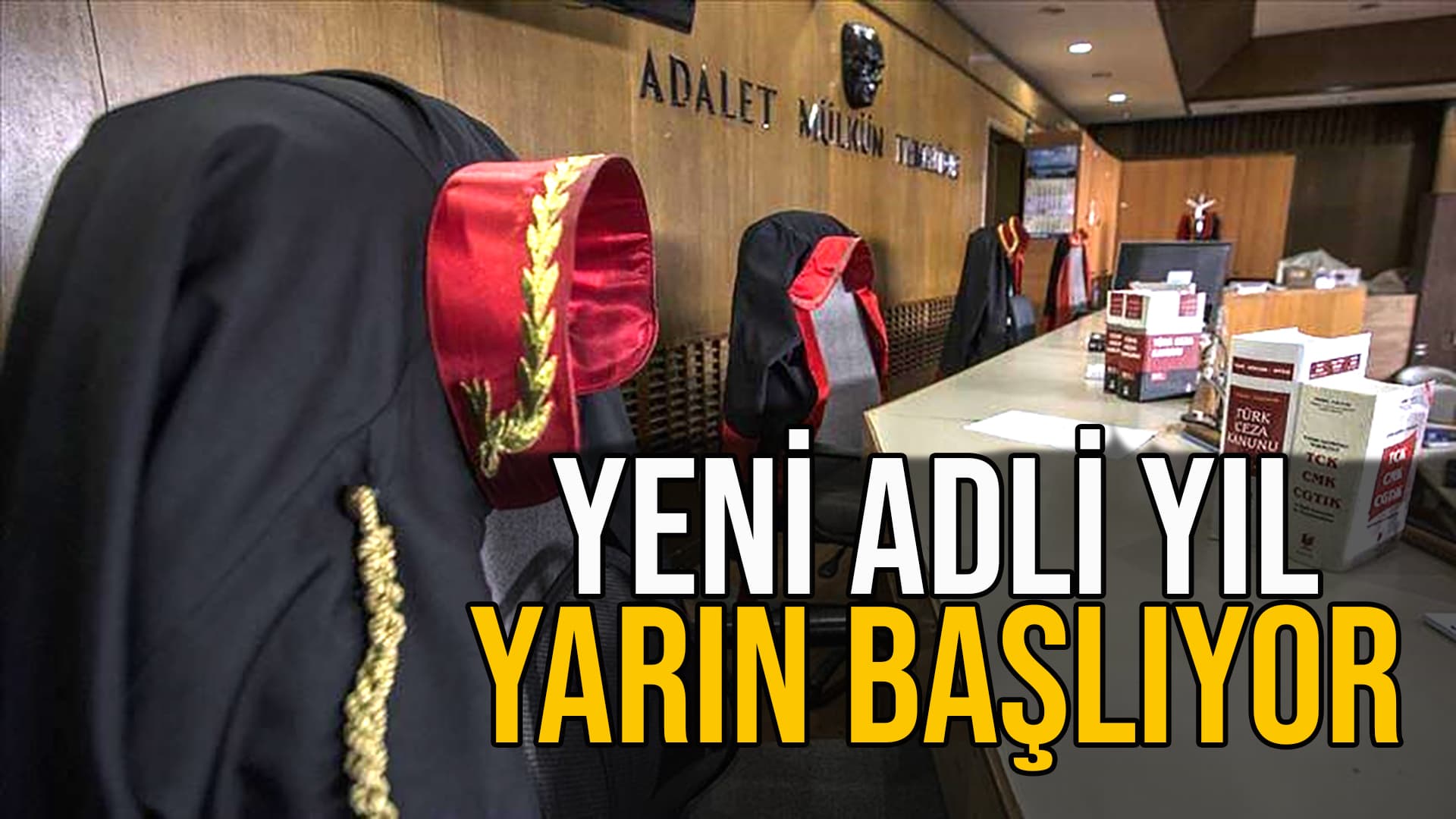 Yeni adli yıl yarın başlayacak
