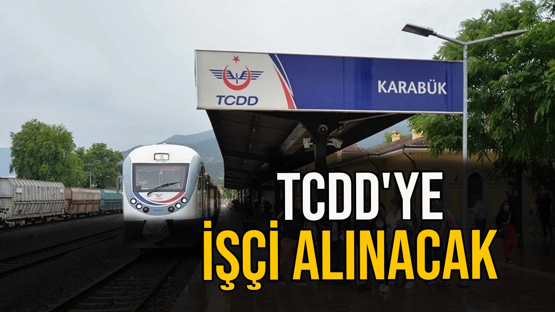 TCDD 109 işçi alacak