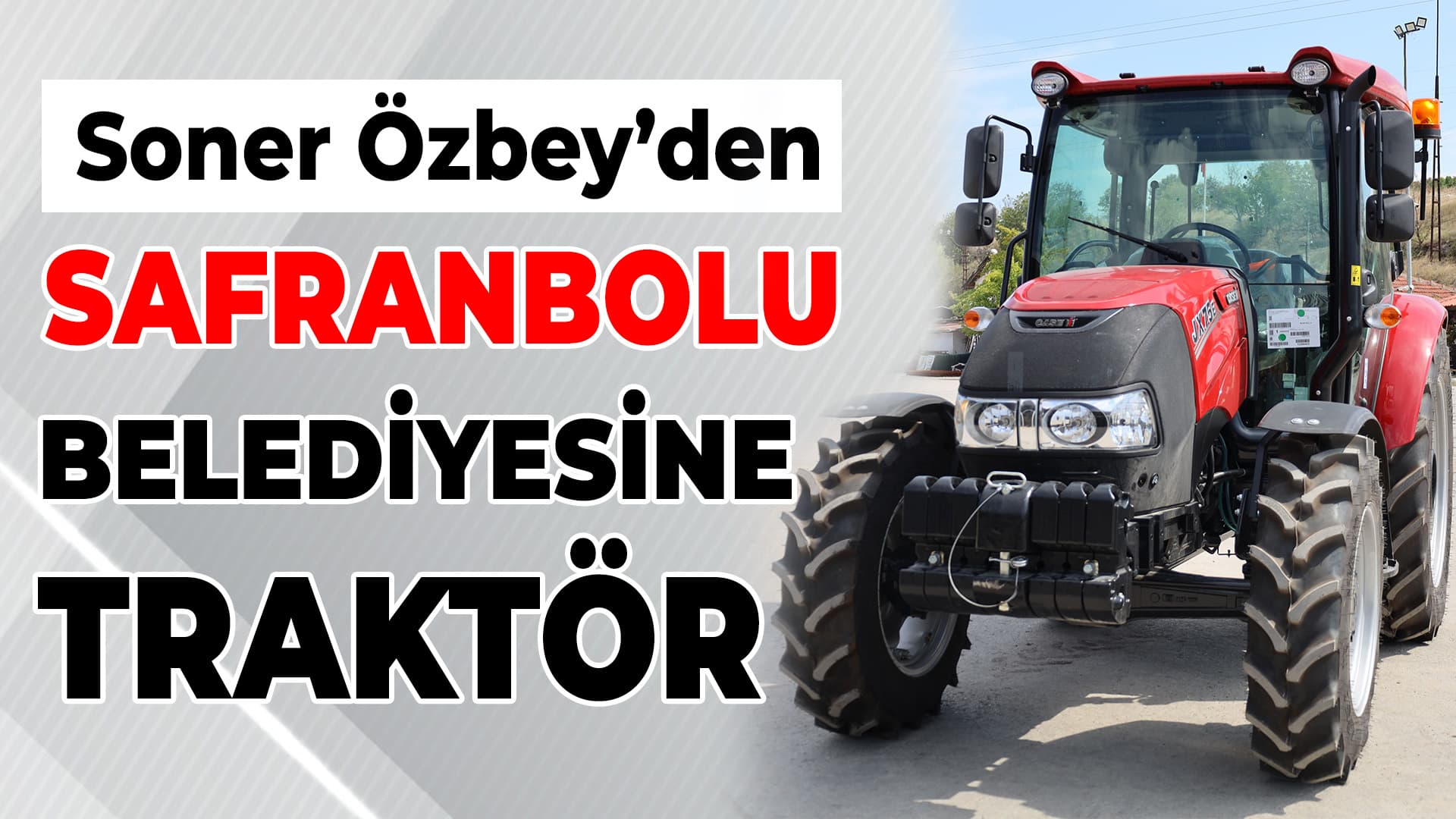 Özbey'den Safranbolu Belediyesine Destek