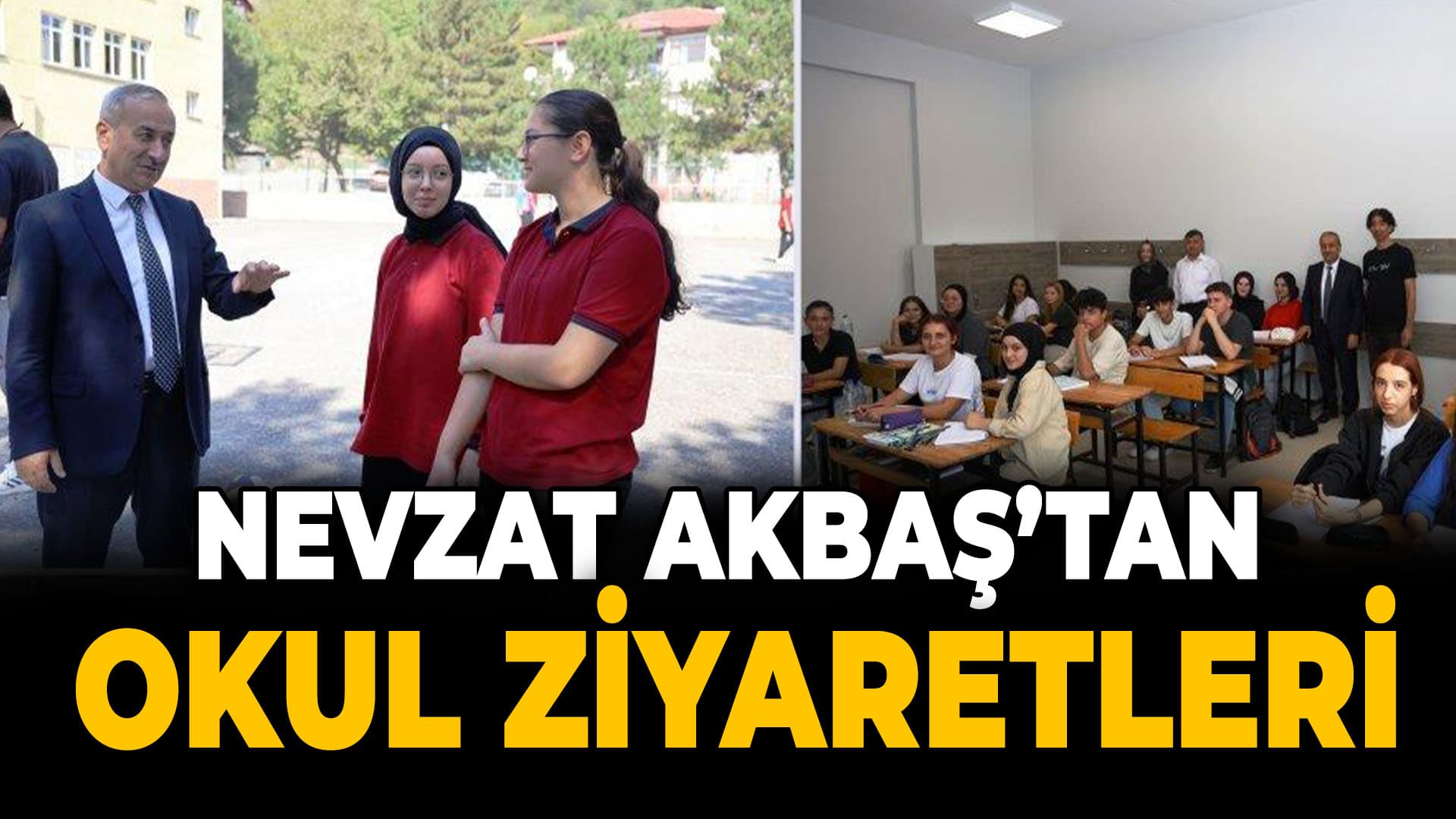 Akbaş, Okul Ziyaretlerinde Eğitim Vizyonunu Paylaştı