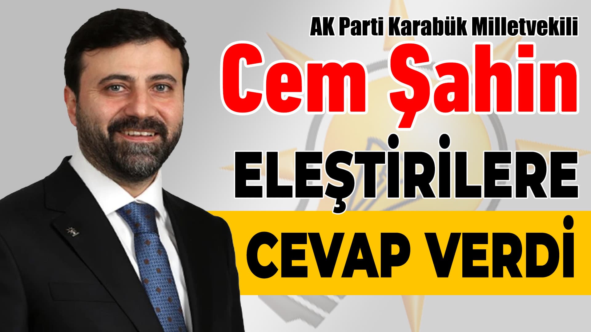Şahin “Yaptıklarımızı Görmeyenler ve Duymayanlar Var”