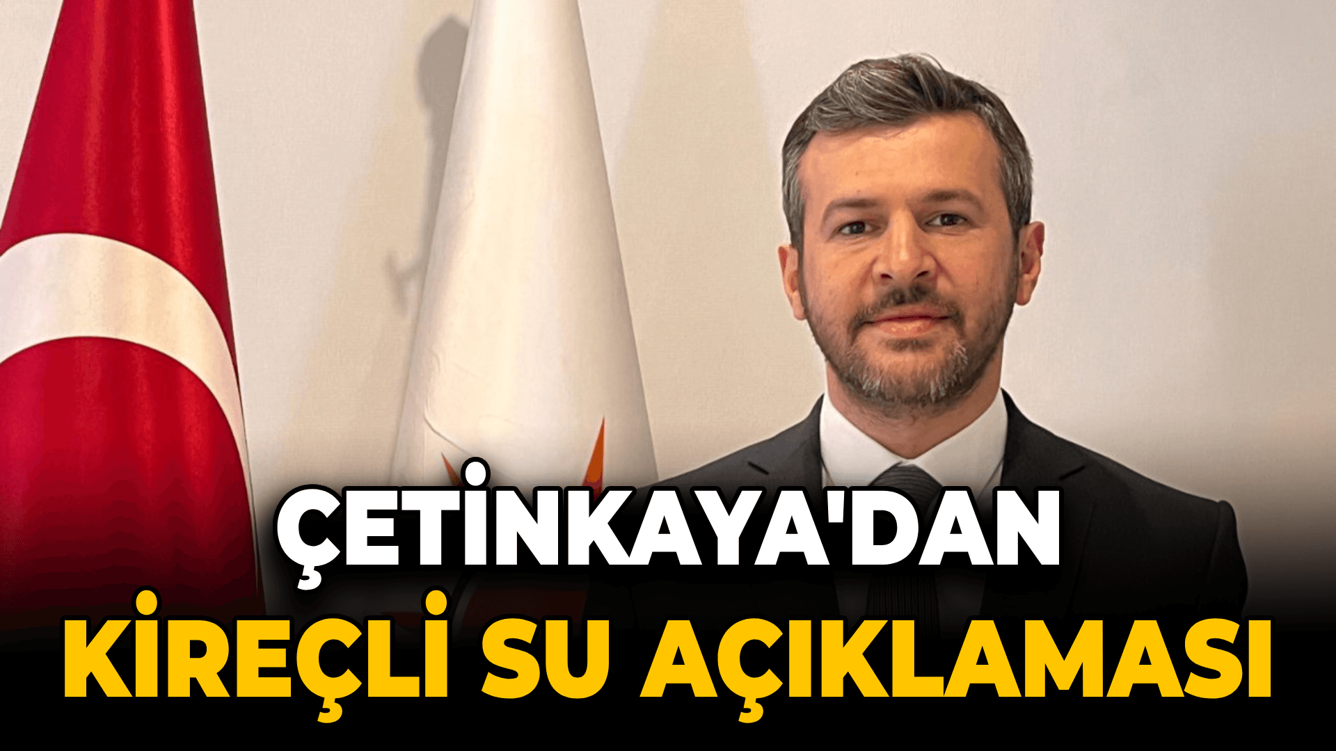 Başkan Çetinkaya’dan Kireçli Su Açıklaması: "Endişeye Gerek Yok"