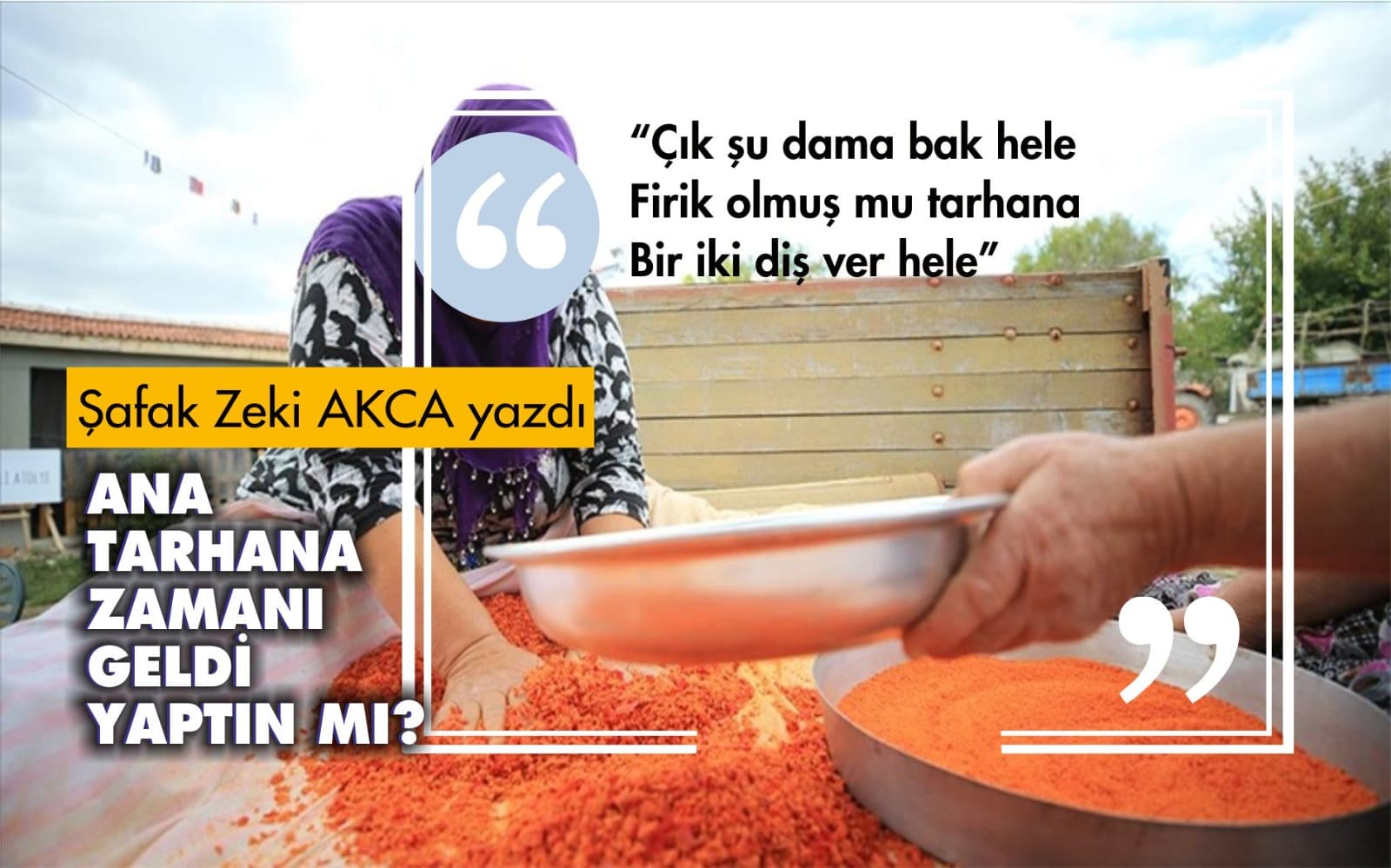 Ana Tarhana Zamanı Geldi, Yaptın mı?