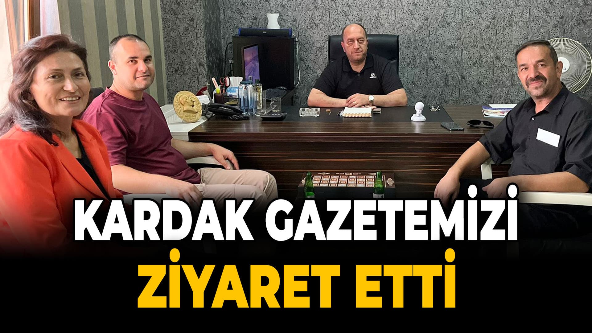 KARDAK Yöneticilerinden Gazetemize Ziyaret