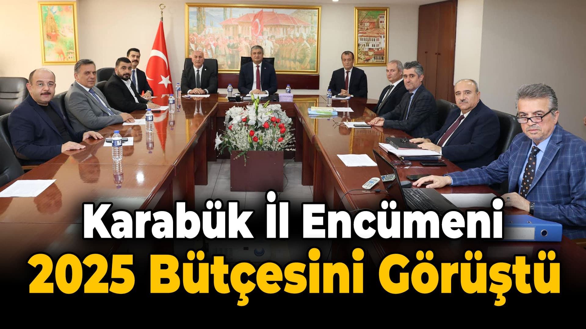 Karabük'te İl Encümen Toplantısı Yapıldı