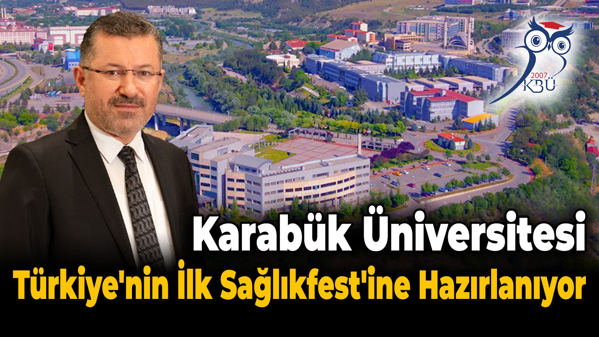 Karabük Üniversitesi'nde Türkiye'nin ilk Sağlık Bilimleri Festivali düzenlenecek
