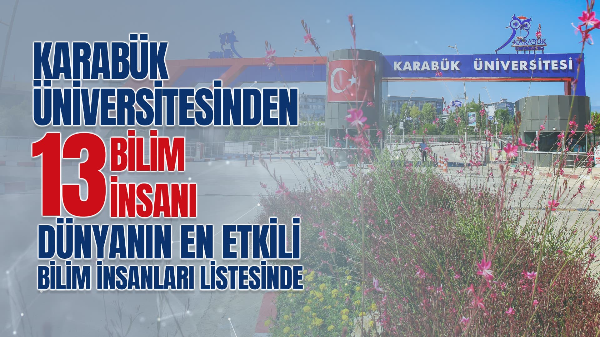 KBÜ Akademisyenleri "Dünyanın En Etkili Bilim İnsanları" Listesinde