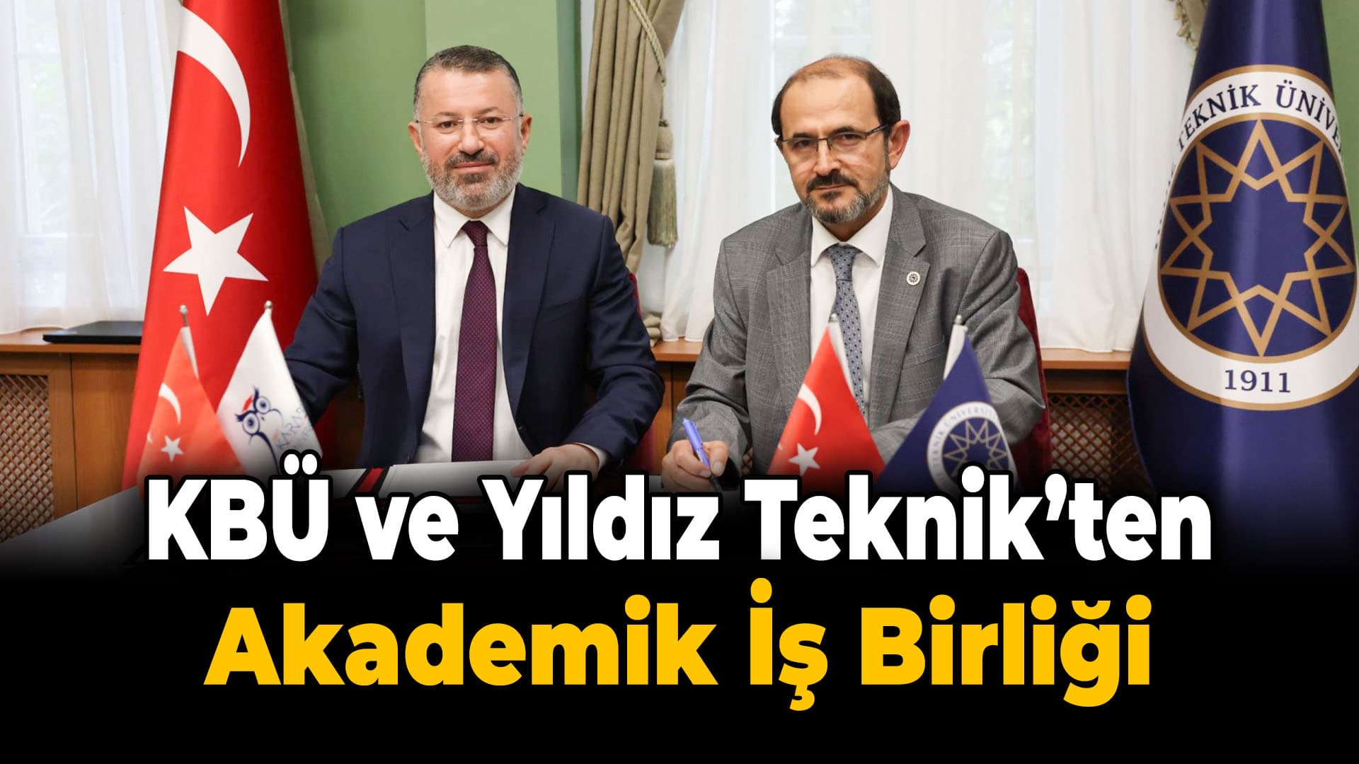 KBÜ ile YTÜ Arasında Büyük İş Birliği
