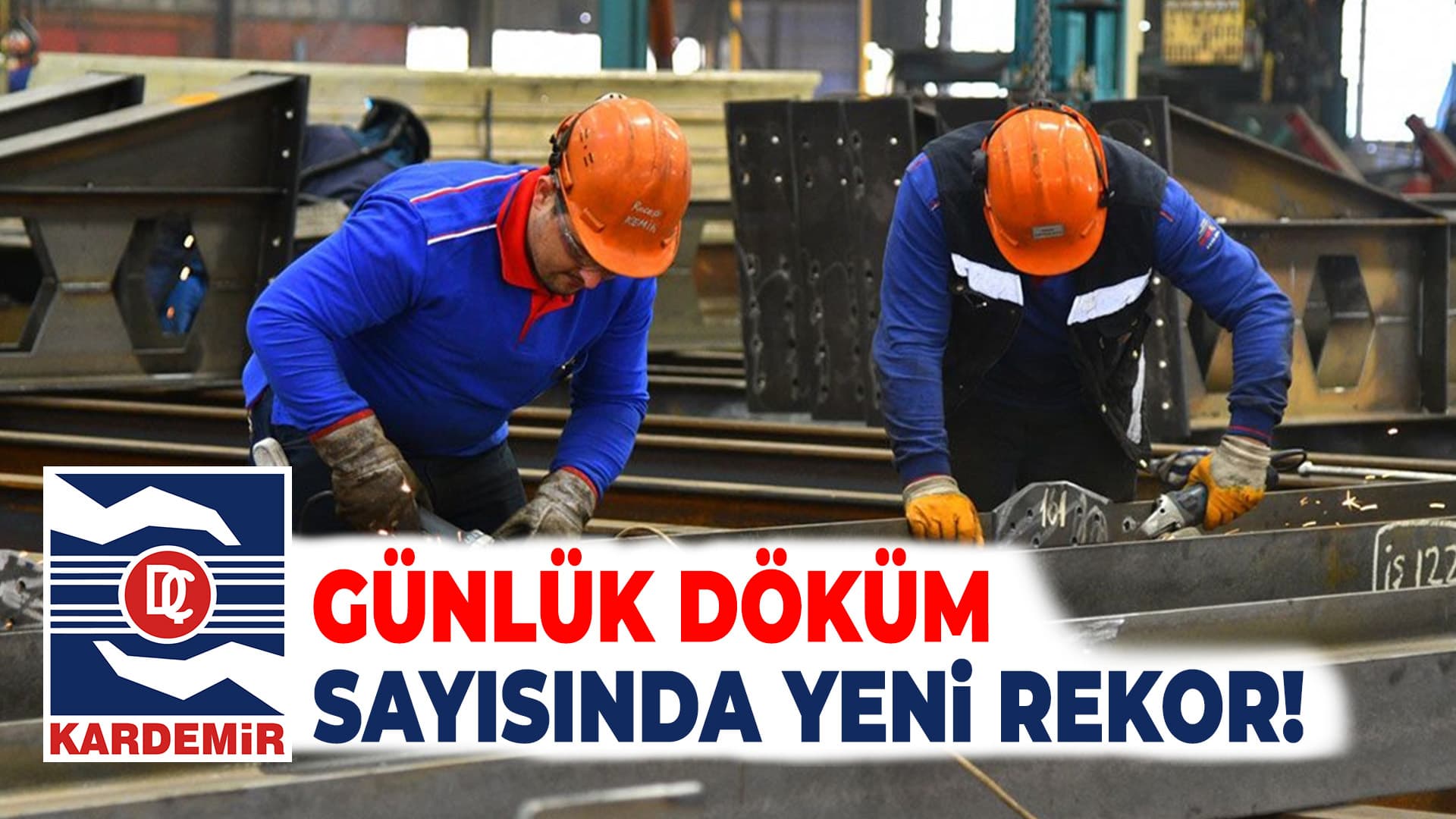 KARDEMİR Günlük 72 Döküm Üretimiyle Rekor Kırdı