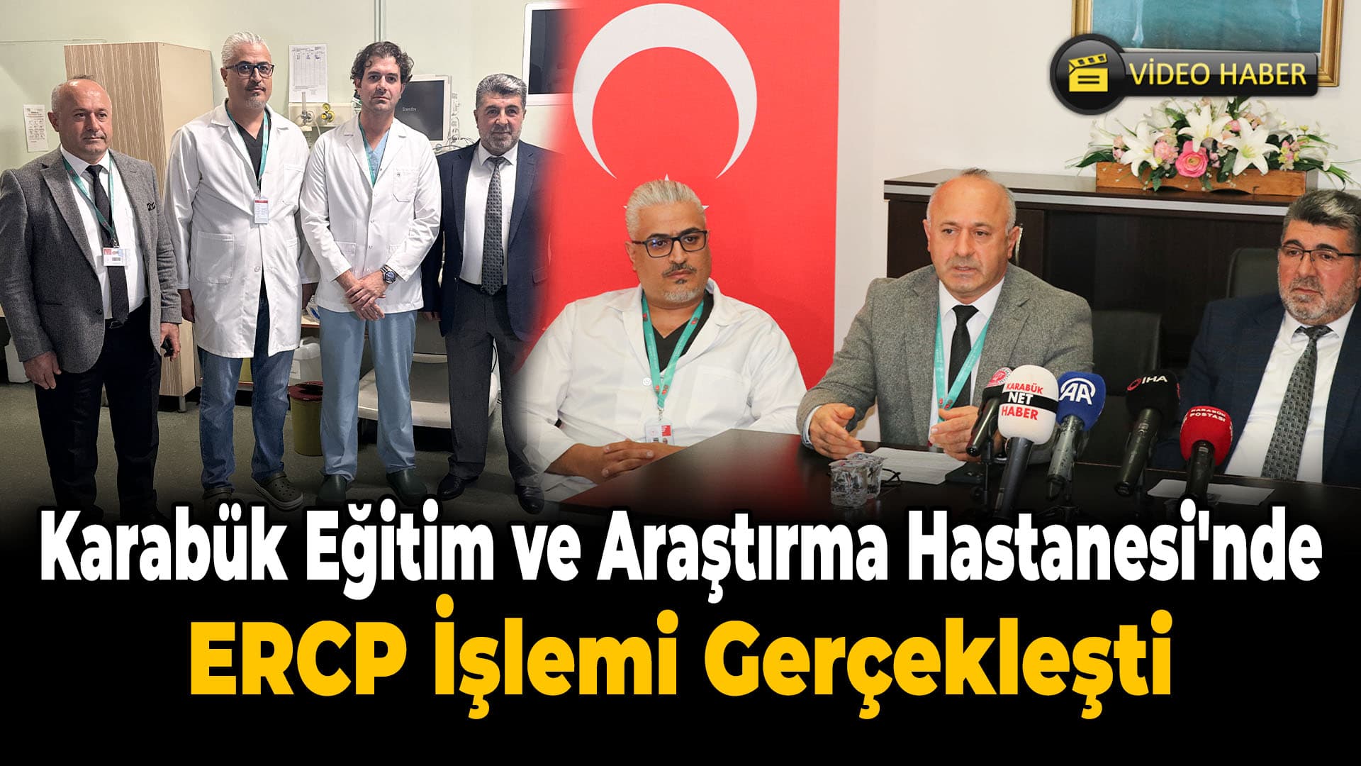 Karabük'te ERCP İşlemi İlk Kez Yapıldı