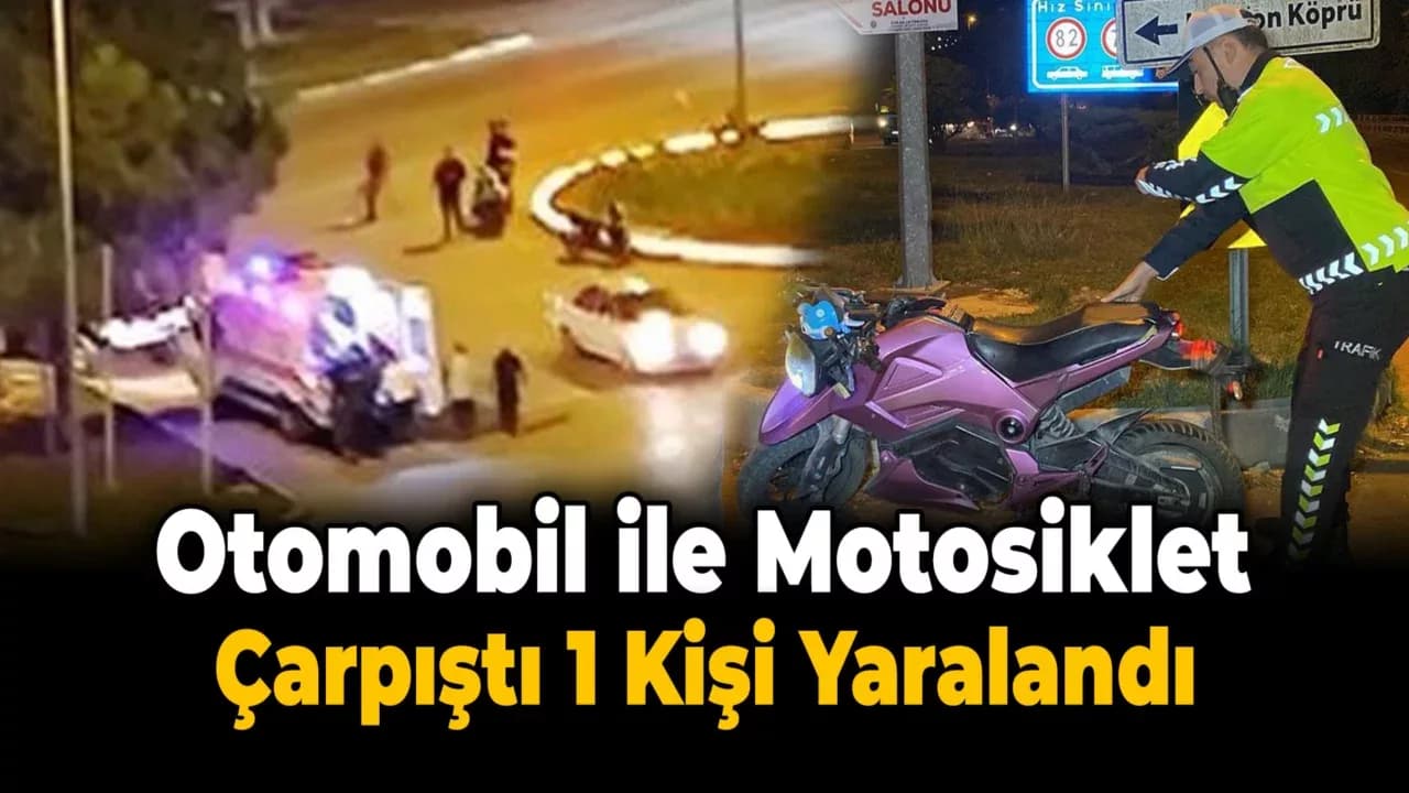 Karabük’te Otomobil ile Motosiklet Çarpıştı: 1 Yaralı