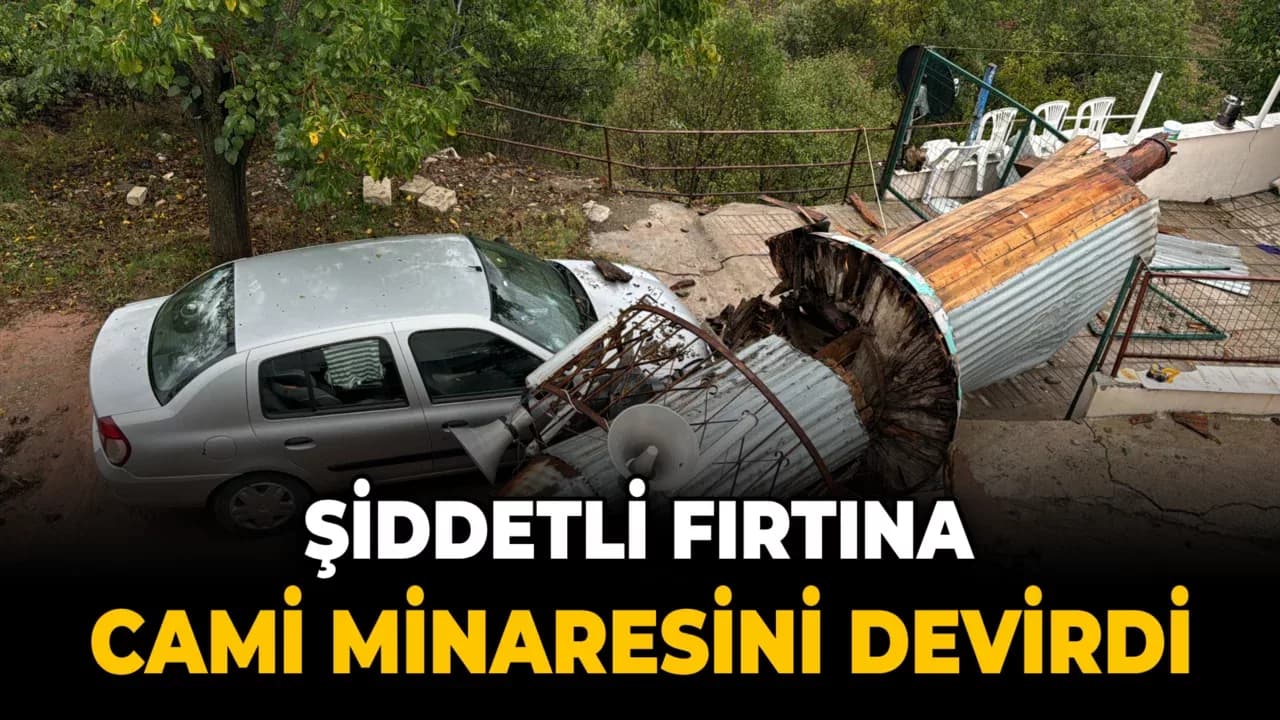 Karabük'te şiddetli fırtına cami minaresini devirdi