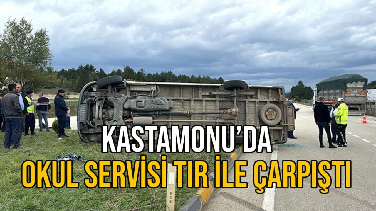 Kastamonu'da okul servisi ile tır çarpıştı: 12 öğrenci yaralandı