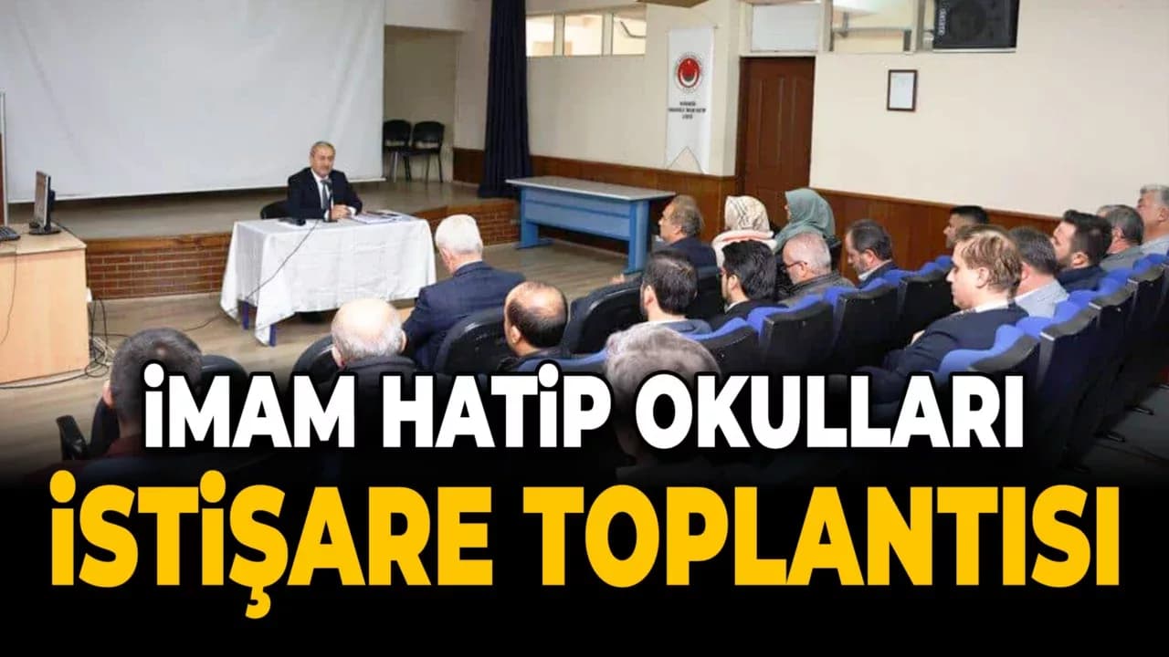 İmam Hatip Okulları İçin Eğitim Değerlendirme Toplantısı