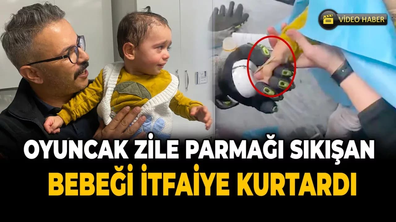 Safranbolu'da Bebeğin Oyuncak Zile Sıkışan Parmağını İtfaiye Çıkardı