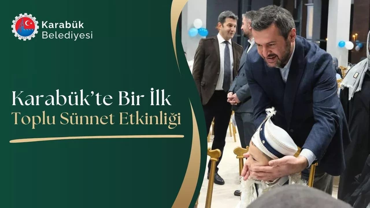 Karabük Belediyesi Toplu Sünnet Etkinliği Gerçekleştirildi