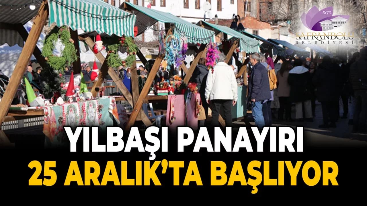 Safranbolu Belediyesi 2. Yılbaşı Panayırı 25 Aralık'ta Başlıyor!