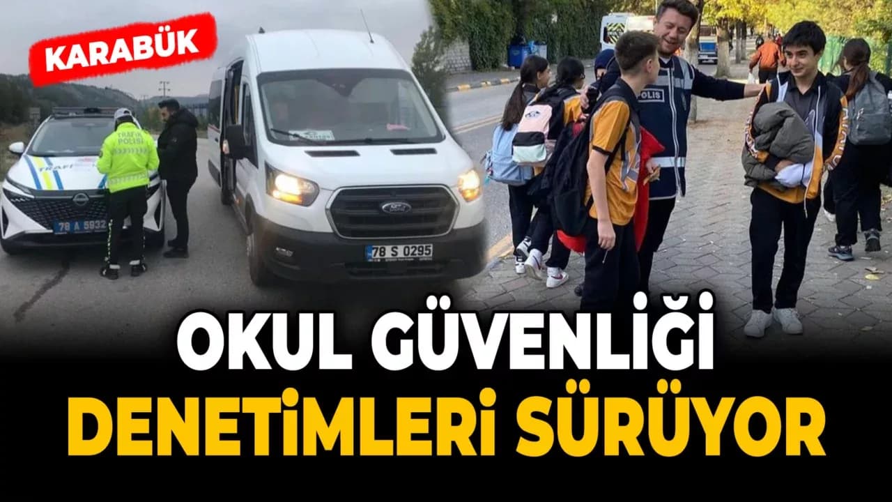 Karabük’te Okul Servislerine Yoğun Denetim