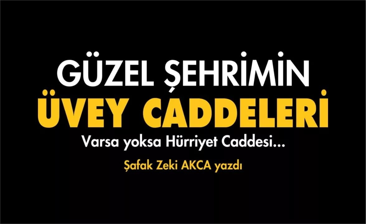 Memleketimin Üvey Caddeleri