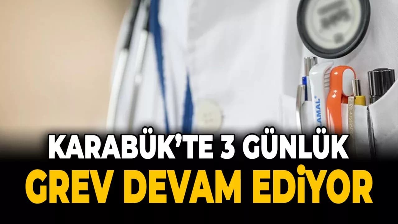 Karabük'te Aile Hekimlerinin Üç Günlük Grevi Devam Ediyor