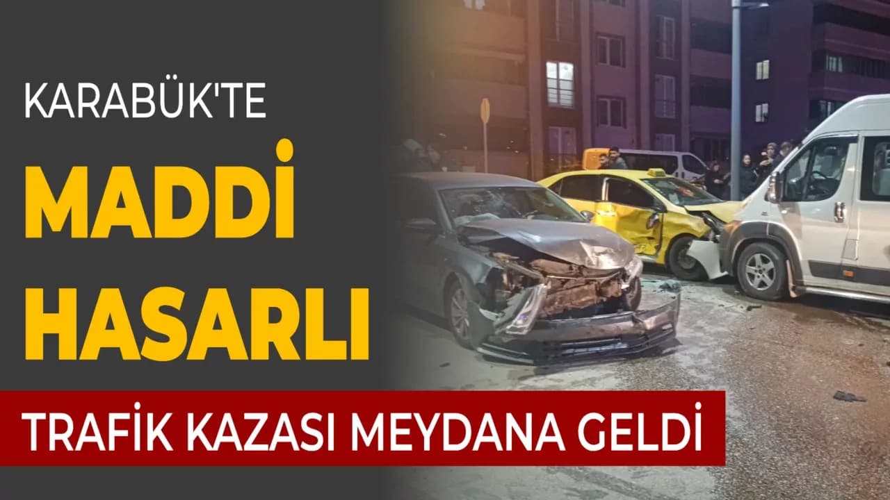 Karabük'te Maddi Hasarlı Kaza Meydana Geldi