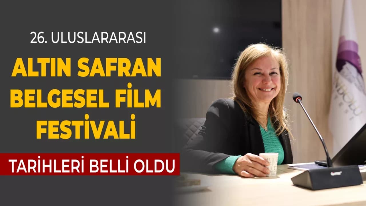 Uluslararası Altın Safran Belgesel Film Festivali'nin Tarihleri Belli Oldu