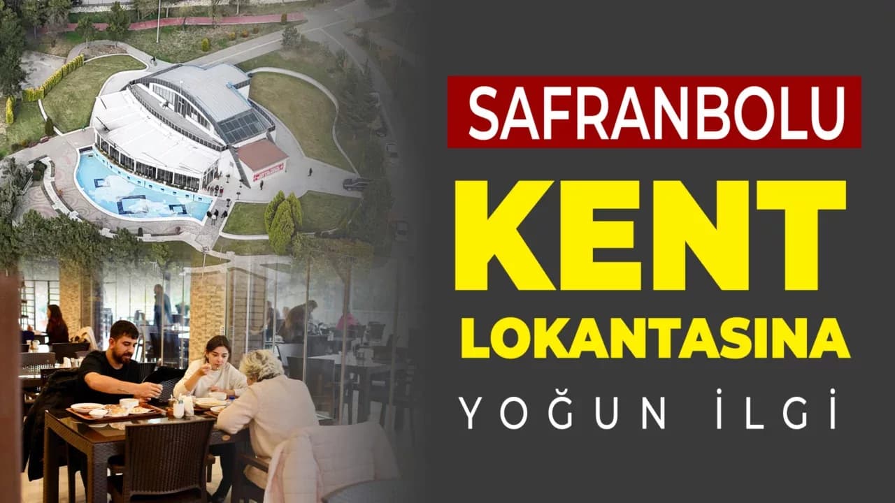 Safranbolu Kent Lokantası’na Yoğun İlgi