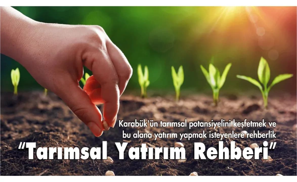 'Tarımsal Yatırım Rehberi' Yayınlandı