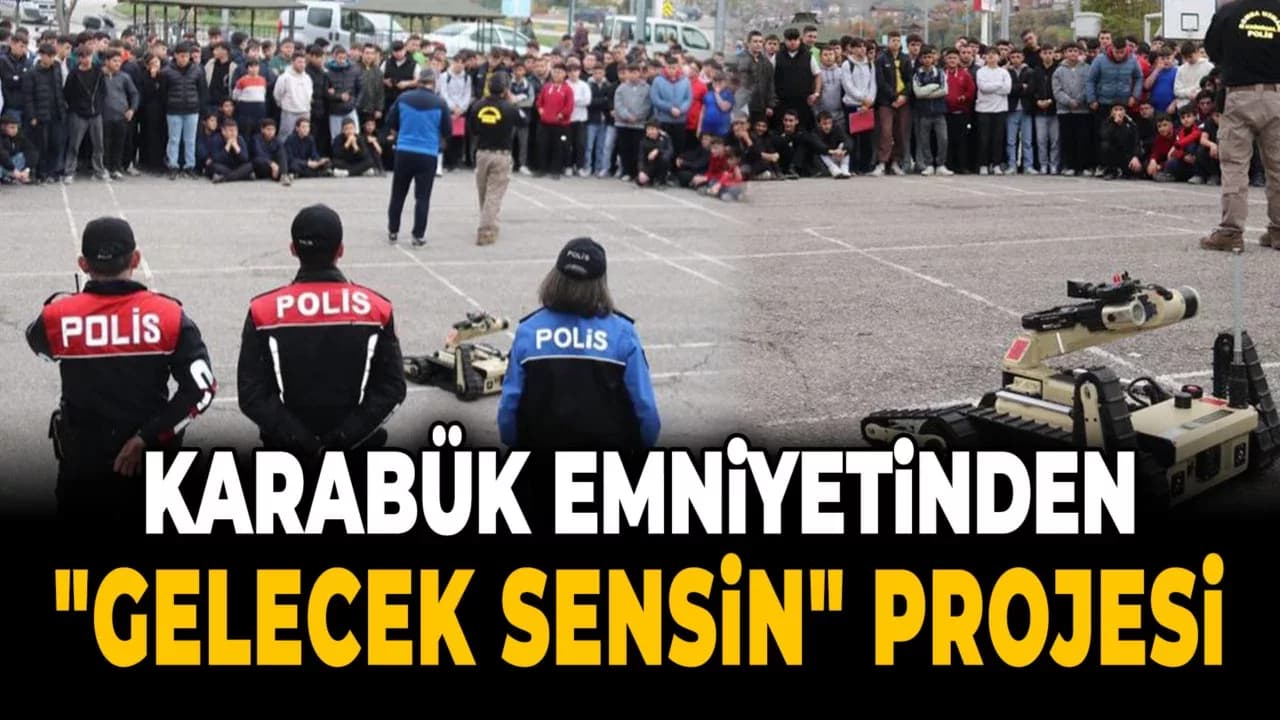 Emniyet Müdürlüğü’nden Öğrencilere Gelecek Sensin Projesi