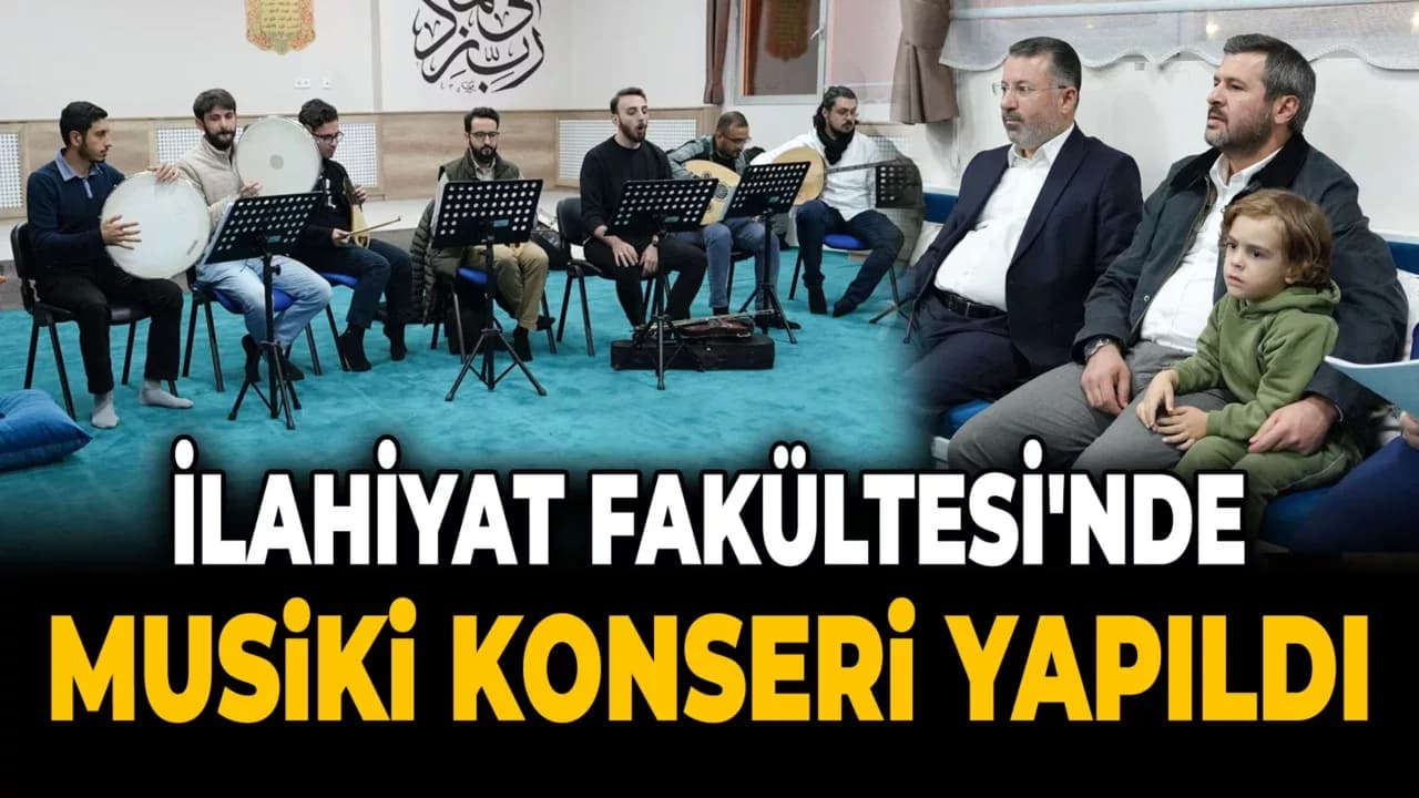 İlahiyat Fakültesi'nde Musiki Konseri Yapıldı