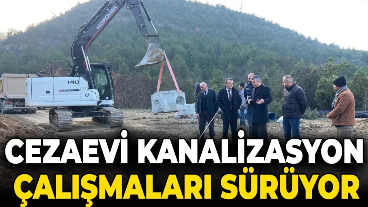 Karabük Cezaevi Kanalizasyon Şebeke Hattı Çalışmaları Sürüyor