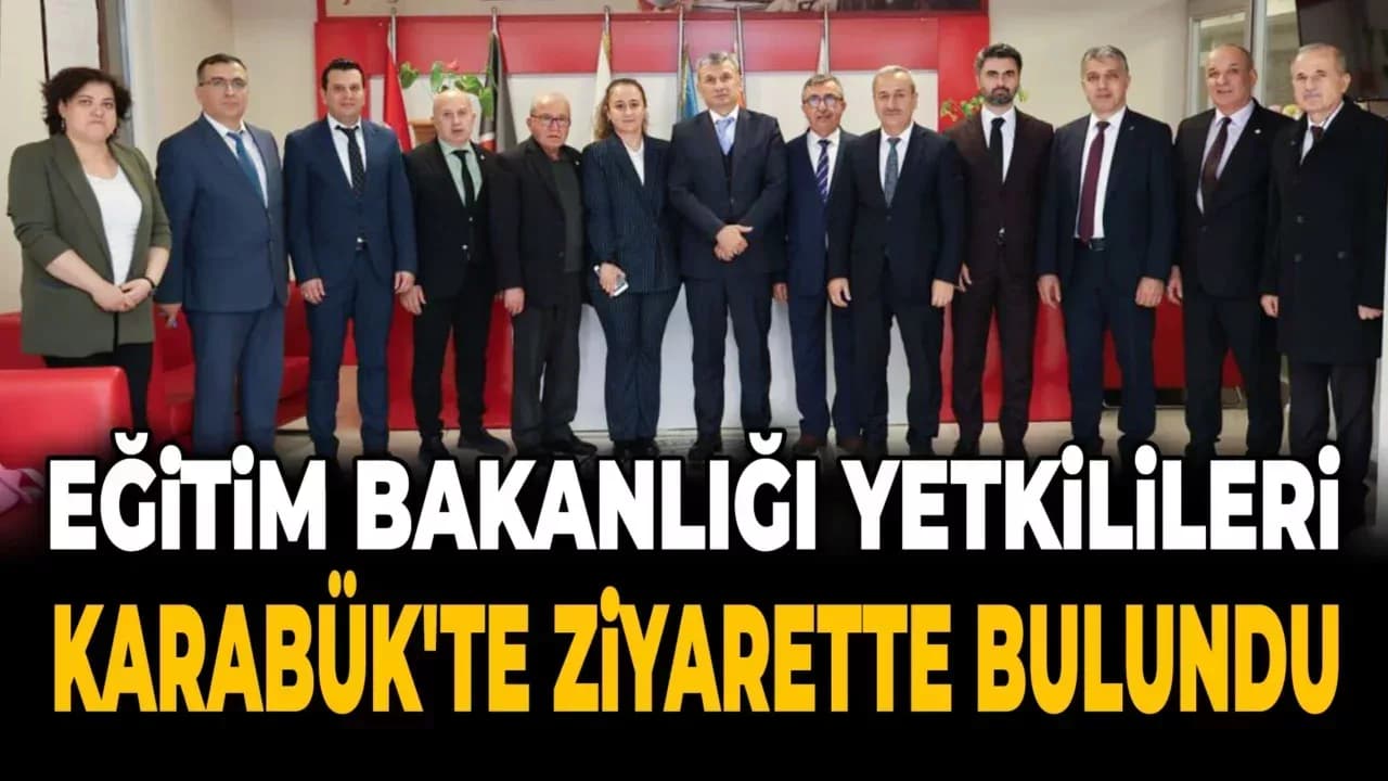 Özel Öğretim Kurumları Genel Müdürü Karabük'ü Ziyaret Etti