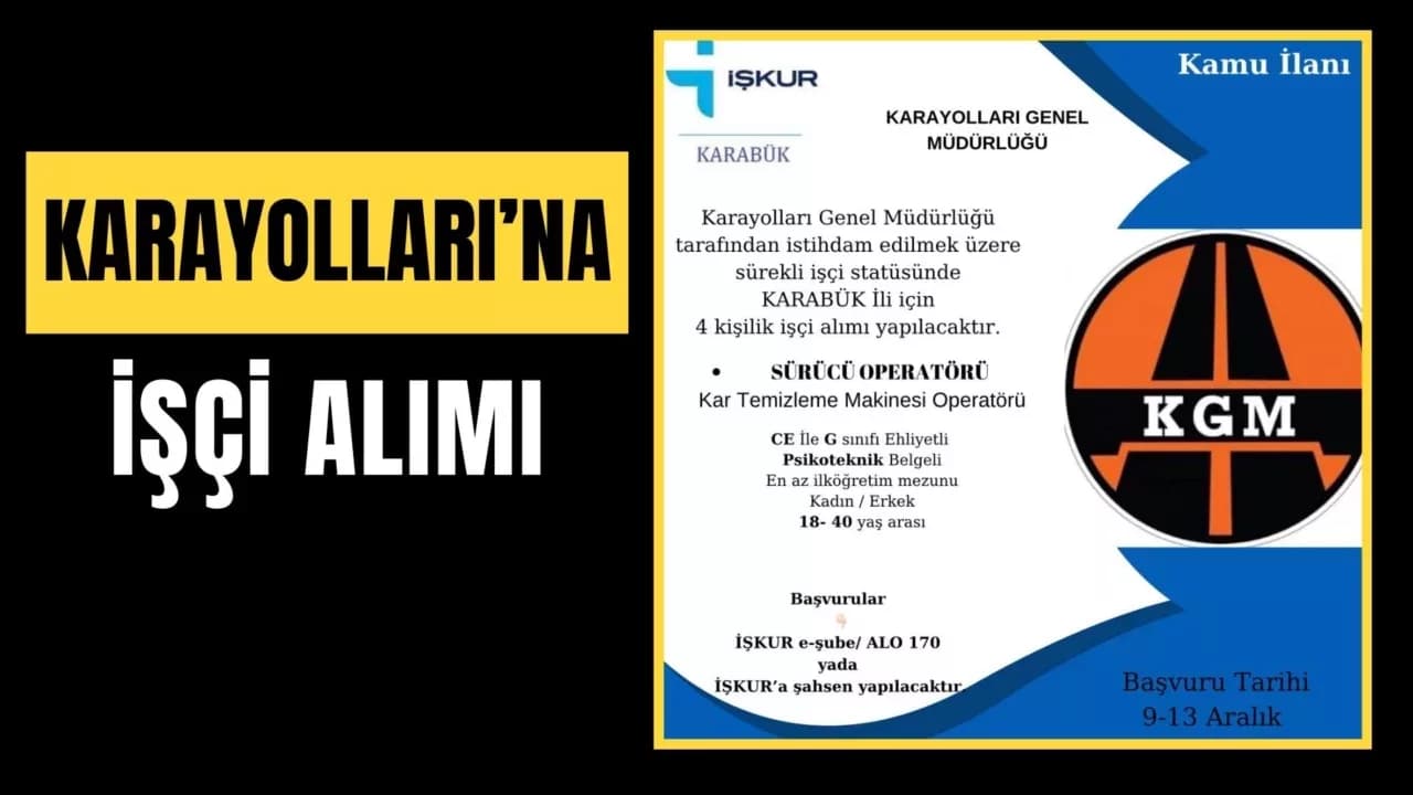 Karabük’te Karayolları İşçi Alımı Yapacak