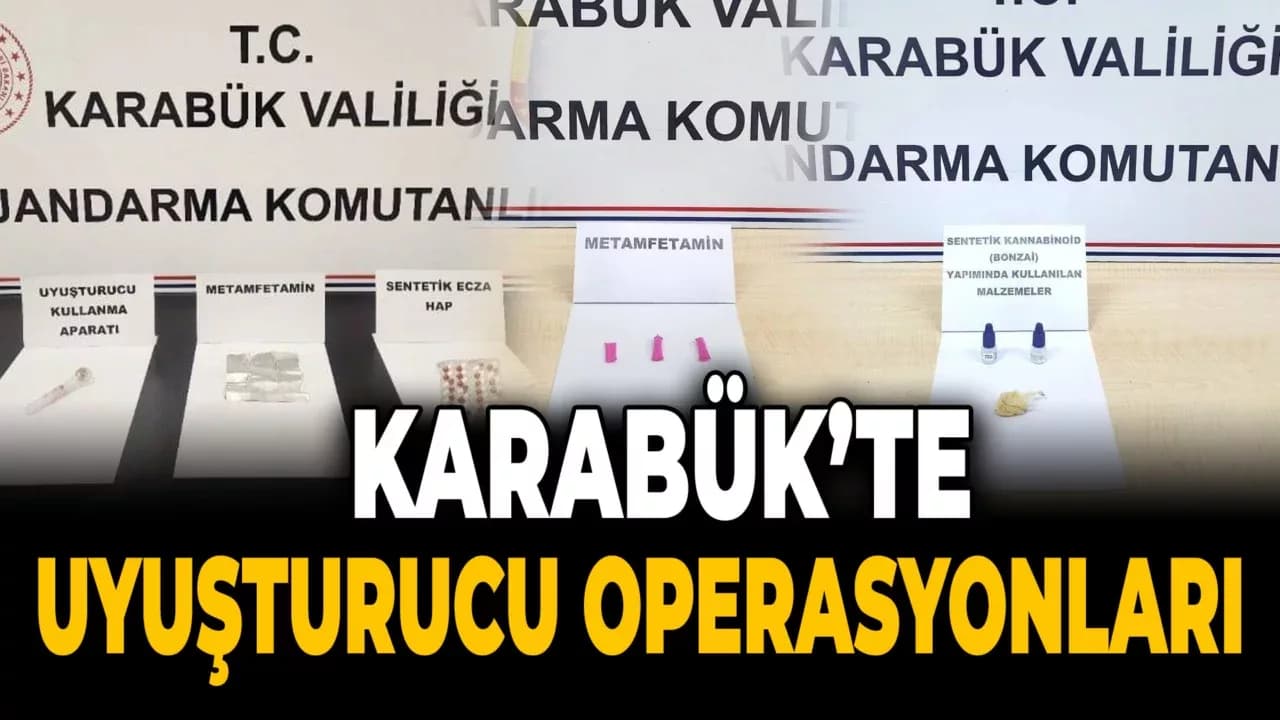 Karabük'te Uyuşturucu Operasyonları