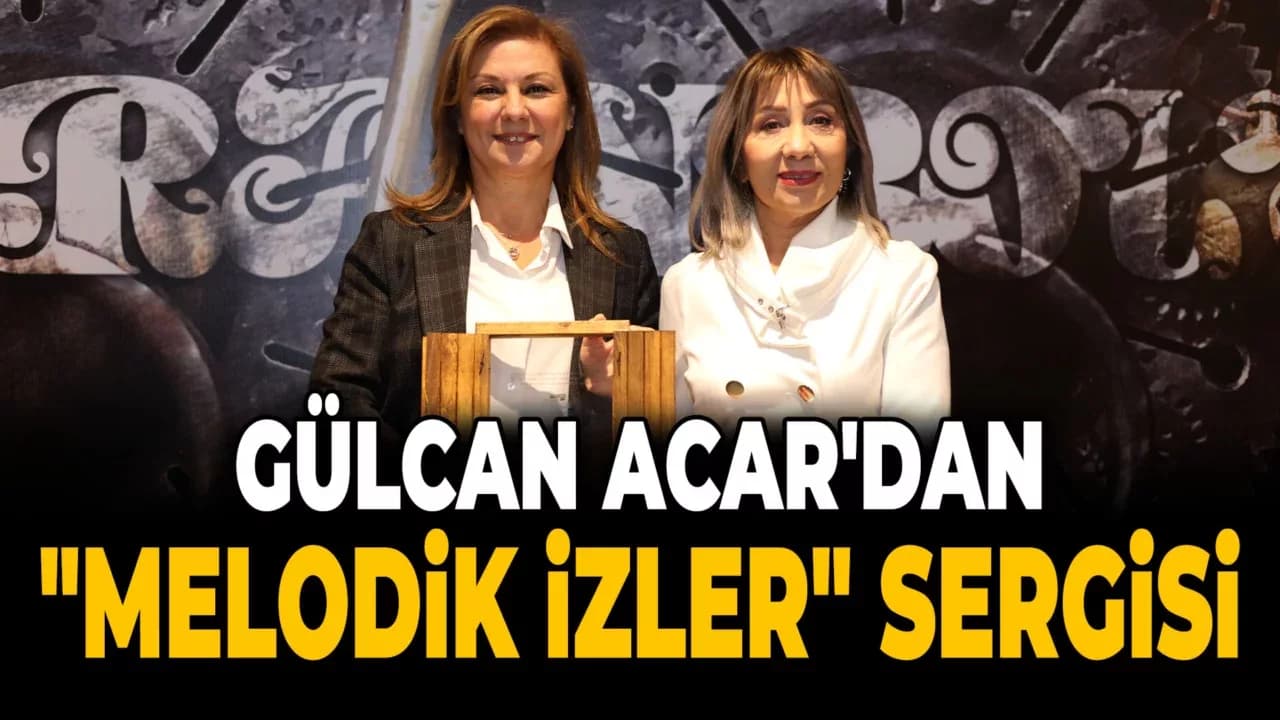 Gülcan Acar’dan “Melodik İzler” Sergisiyle UNESCO’daki 30. Yıla Anlamlı Dokunuş